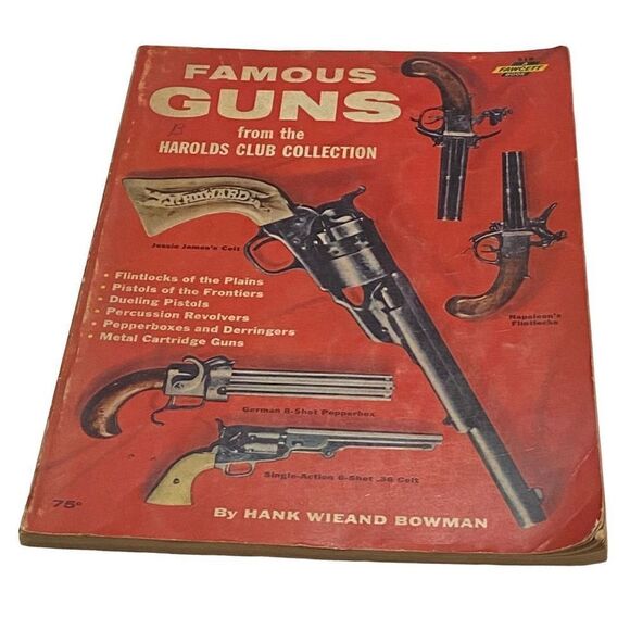 Famous Guns From The Harolds Club Collection By Hank Weiand Bowman 1962 - Picture 3 of 13